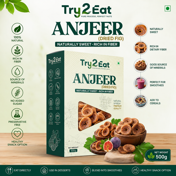 Anjeer (Dried Fig) - Naturally Sweet, Rich in Fiber